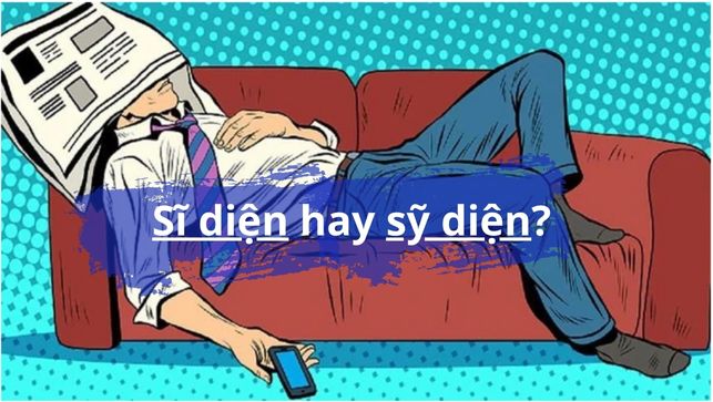 Sĩ diện hay sỹ diện