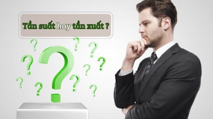 Tần suất hay tần xuất